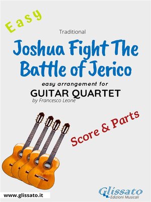 cover image of Joshua Fight the Battle of Jerico--Easy Guitar Quartet (score & parts)